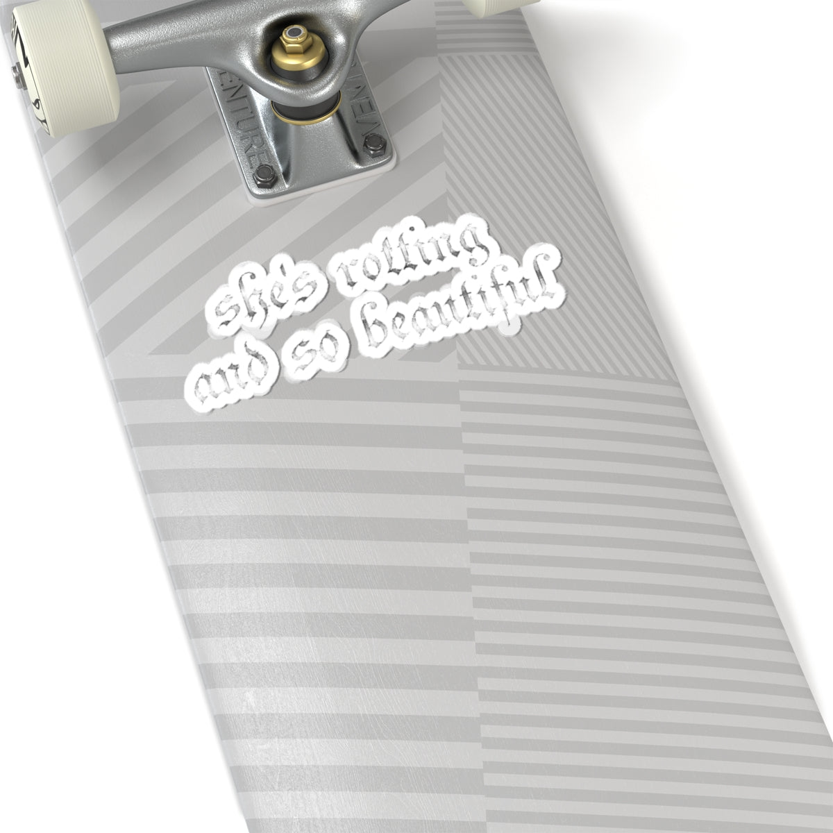 Kiss-Cut Sticker — "She’s Rotting and So Beautiful" Gothic Script Decal