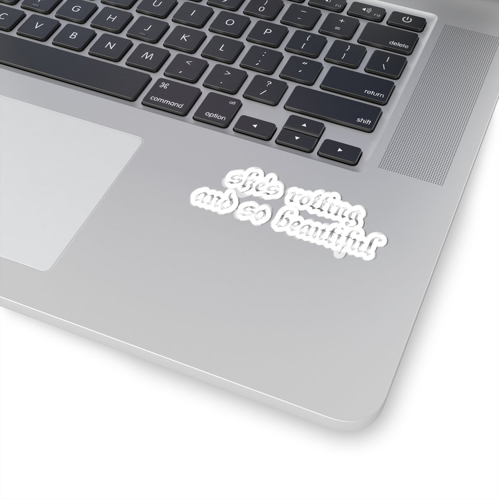 Kiss-Cut Sticker — "She’s Rotting and So Beautiful" Gothic Script Decal