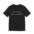 T‑Shirt — She's Rotting and So Beautiful — Graphic Short Sleeve Tee